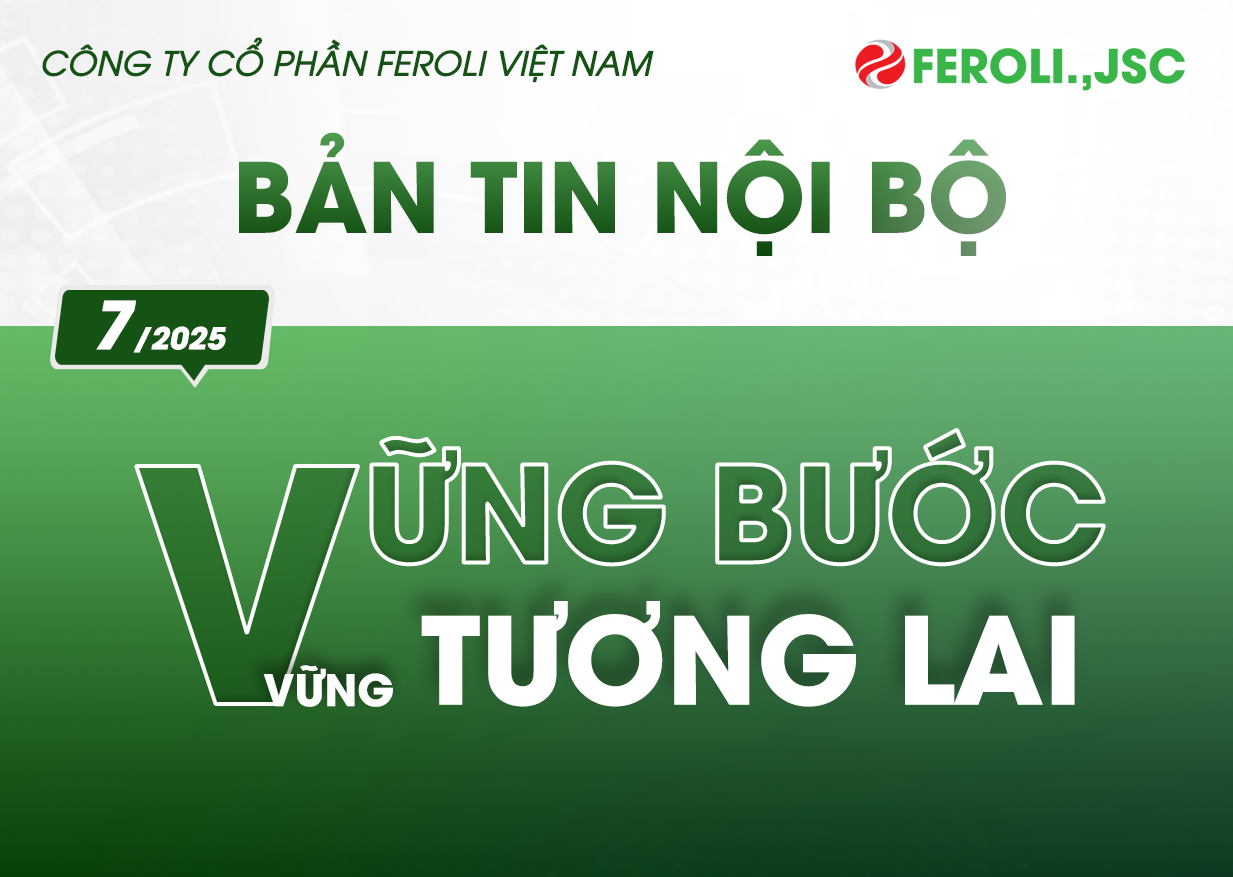 Bản tin nội bộ tháng 7 năm 2025